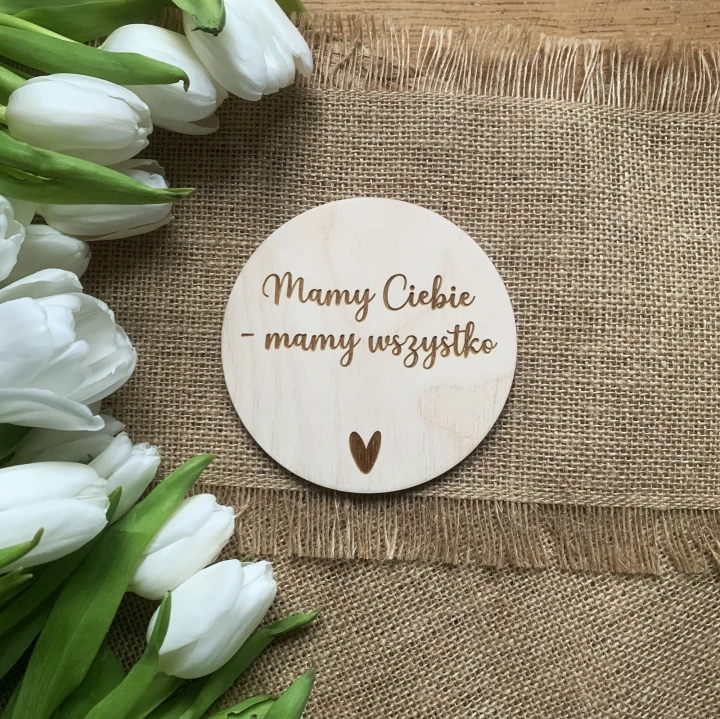 tabliczka okrągła z sercem mamy ciebie mamy wszystko