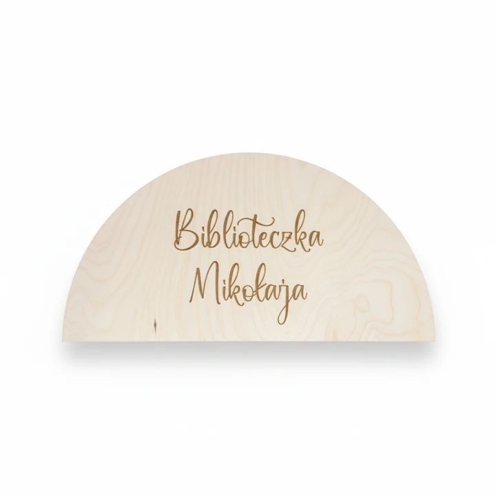 drewniana tablica nad biblioteczkę z grawerowanym tekstem Biblioteczka Mikołaja