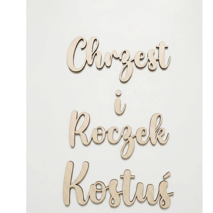 Drewniany napis "Chrzest i Roczek" wraz z imieniem dziecka wycięty ze sklejki brzozowej