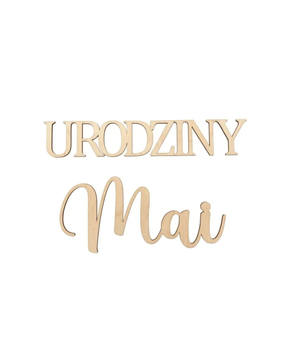 Drewniany napis Urodziny z imieniem dziecka wycięty ze sklejki do dekoracji ścianki